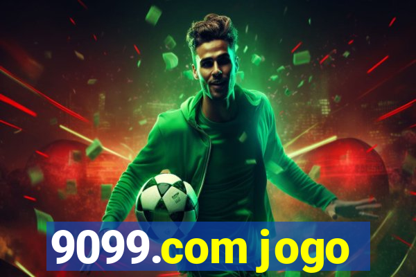 9099.com jogo
